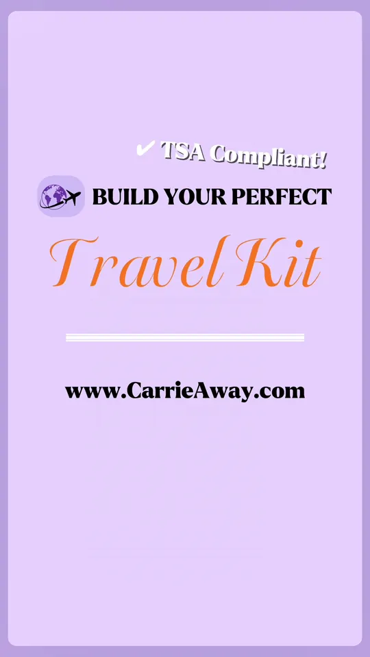 A graphic reading Build your perfect Travel Kit, from CarrieAway